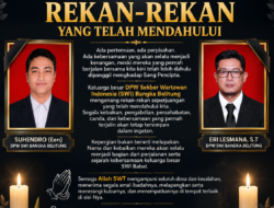 MENGENANG REKAN-REKAN YANG TELAH MENDAHULUI
