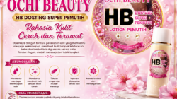 OCHI BEAUTY HB DOSTING SUPER PEMUTIH – Rahasia Kulit Cerah dan Terawat
