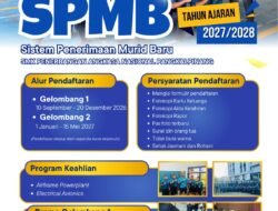 SPMB Tahun Ajaran 2027/2028 Dibuka, SMK Penerbangan Angkasa Nasional Pangkalpinang Cari Talenta Muda